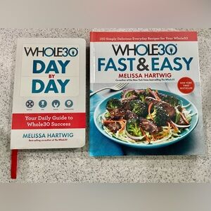 The Whole 30 Cookbook & Day by Day Guide